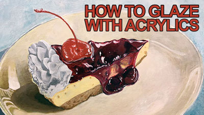 How to Glaze with Acrylics