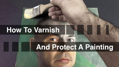 How to Varnish Paintings