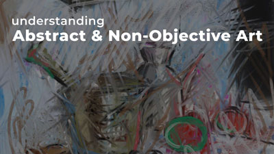 Abstract vs. Non-Objective Art