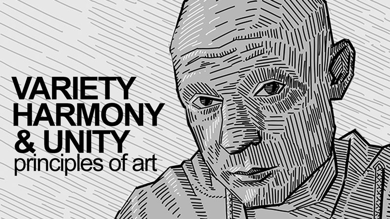 Variety, Harmony, and Unity - Principles of Art