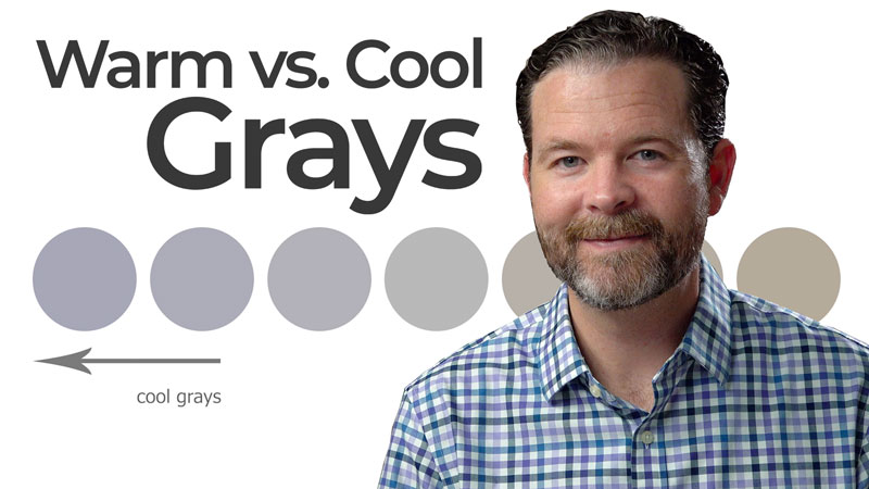 Warm vs. Cool Grays